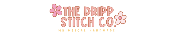 The Dripp Stitch 